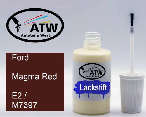 Ford, Magma Red, E2 / M7397: 20ml Lackstift, von ATW Autoteile West.